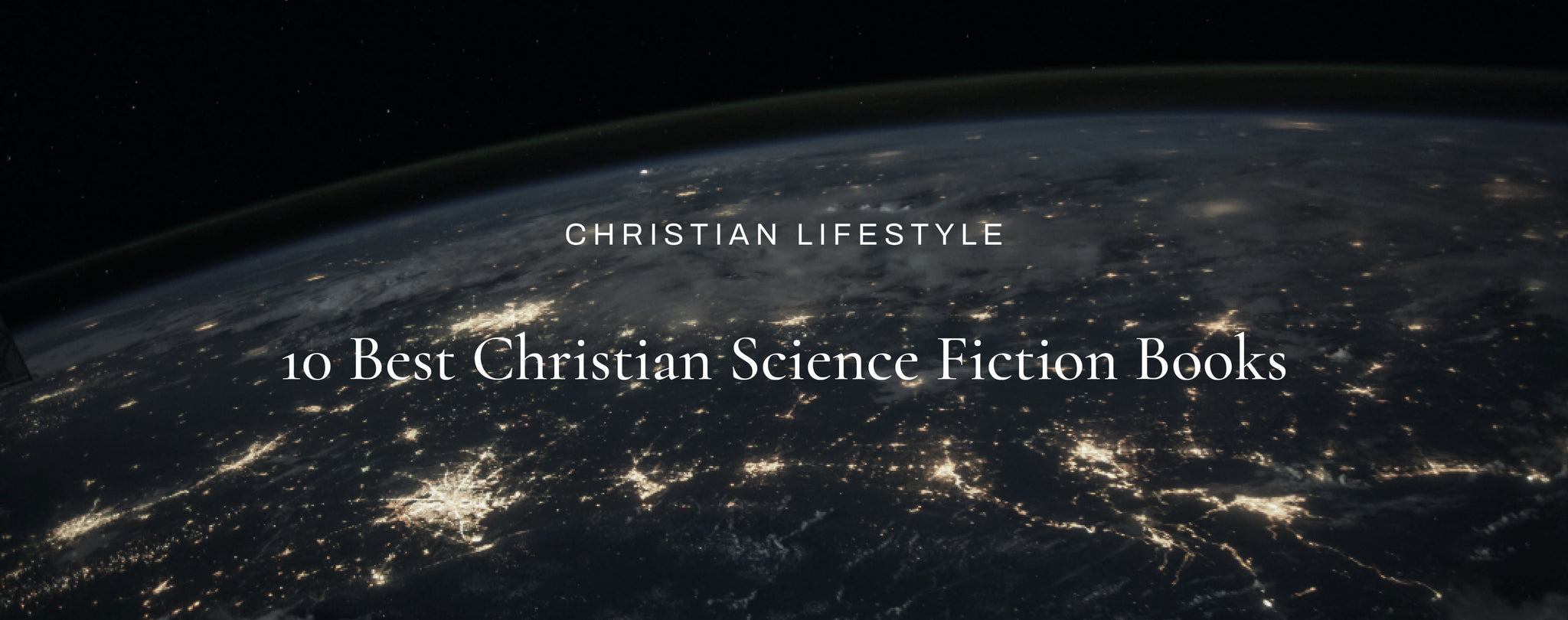 10 Best Christian Science Fiction Books