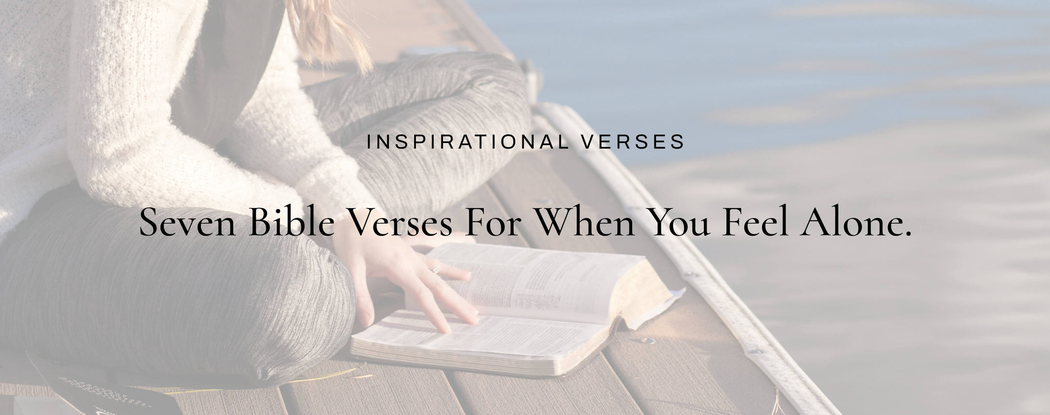 bible verses for when you feel alone
