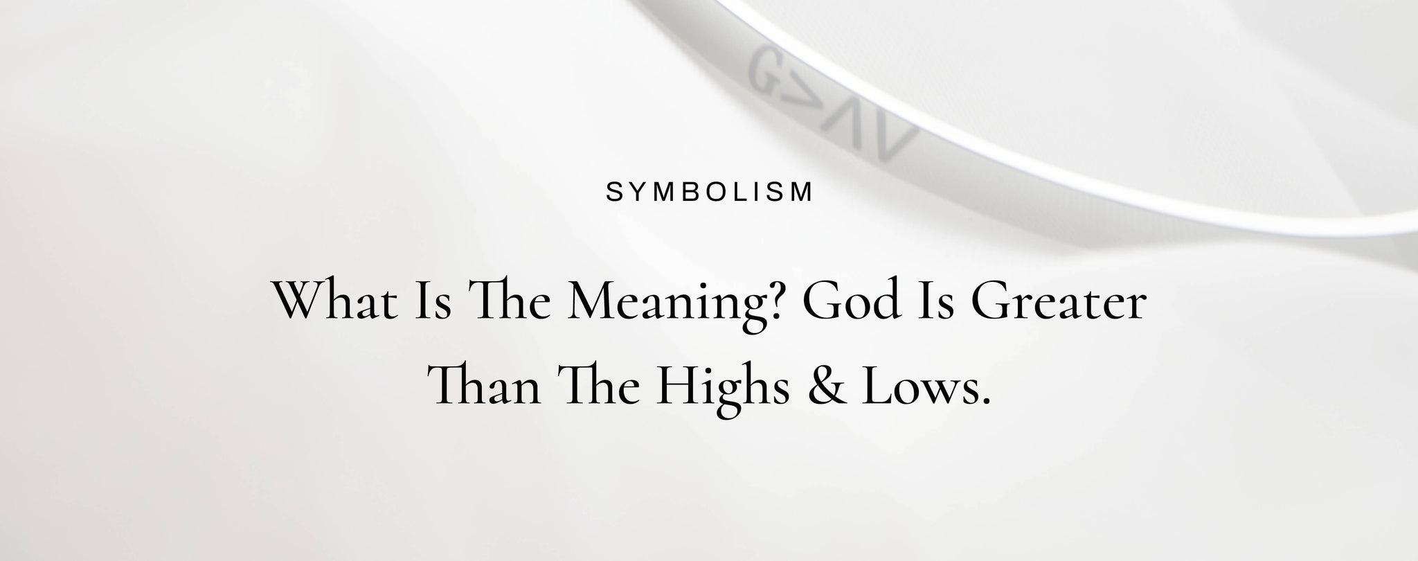 Highs God Is Greater Than Highs Meaning _ God Is Greater Than The Highs And ...