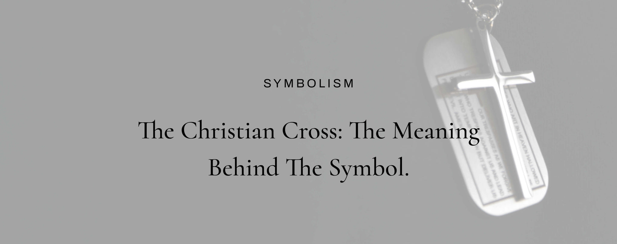Christian Cross Meaning