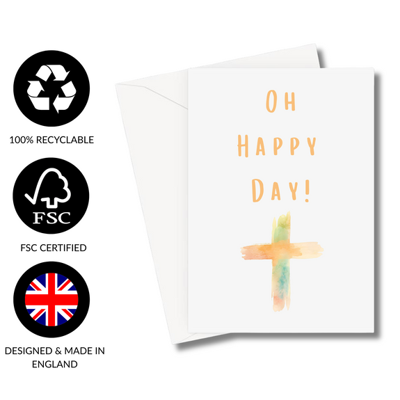 Oh Happy Day Cross Greeting Card