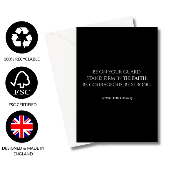 1 Corinthians 16:13 Greeting Card