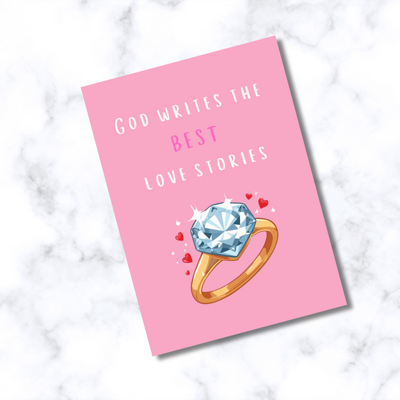 God Writes The Best Love Stories Engagement Ring Greeting Card