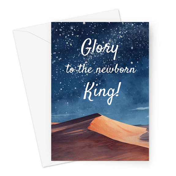 Glory to the newborn King Christian Christmas Greeting Card