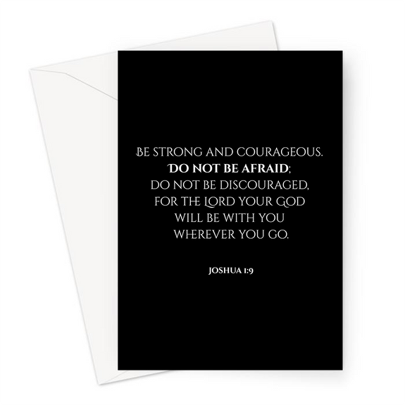 Joshua 1:9 Greeting Card
