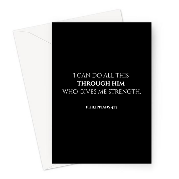 Philippians 4:13 Greeting Card