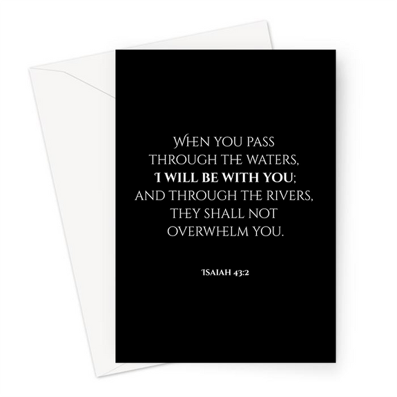 Isaiah 43:2 Greeting Card