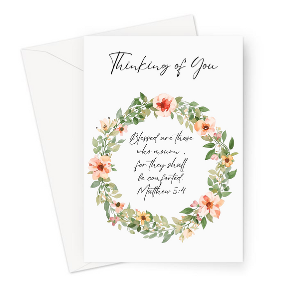 Thinking of You Matthew 5:4 Bereavement Greeting Card