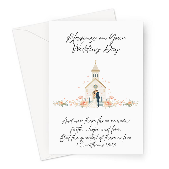 Blessings On Your Wedding Day 1 Corinthians 13:13 Greeting Card