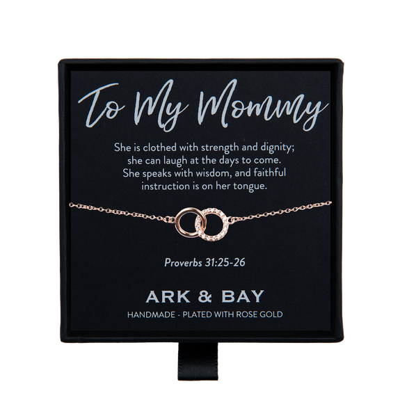 To My Mommy Double Circle Bracelet | Proverbs 31:25-26