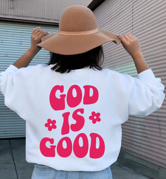 'God is Good' Back Print Hoodie