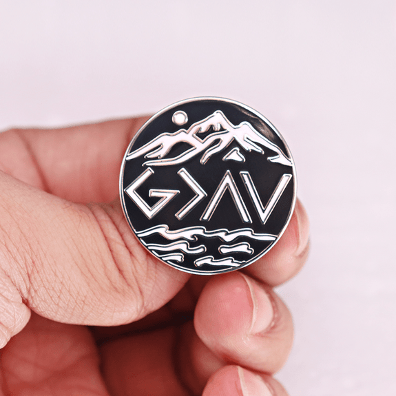God is Greater Than The Highs and Lows Enamel Pin