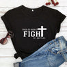 this-is-how-i-fight-my-battles-christian shirt