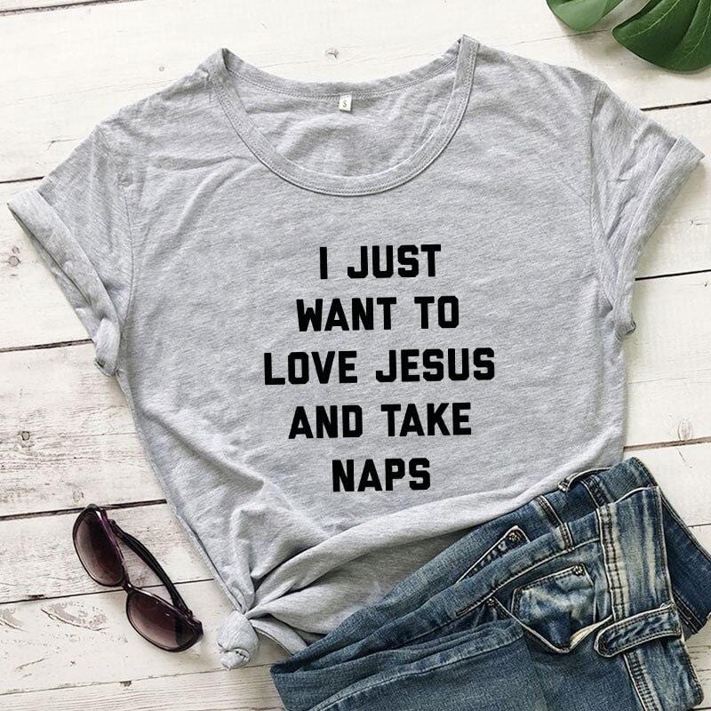 love jesus take naps shirt