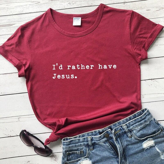 i-d-rather-have-jesus-shirt-burgundy