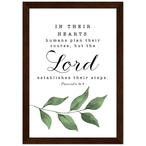 Proverbs 16:9 Leaves Matte Poster Wooden Frame (A4)