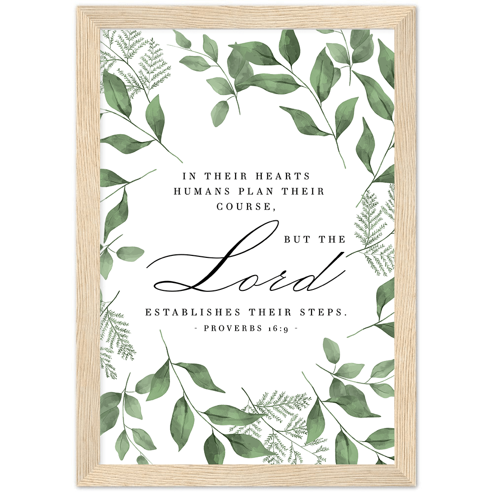 Proverbs 16:9 Leaves Border Matte Poster Wooden Frame (A4) or Printable ...
