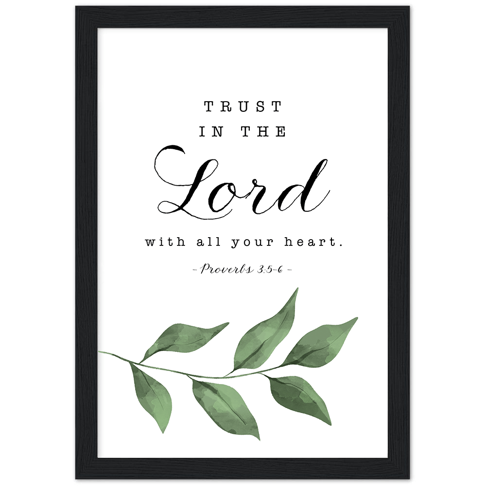 Proverbs 3:5-6 Leaves Matte Poster Wooden Frame (A4) or Printable ...