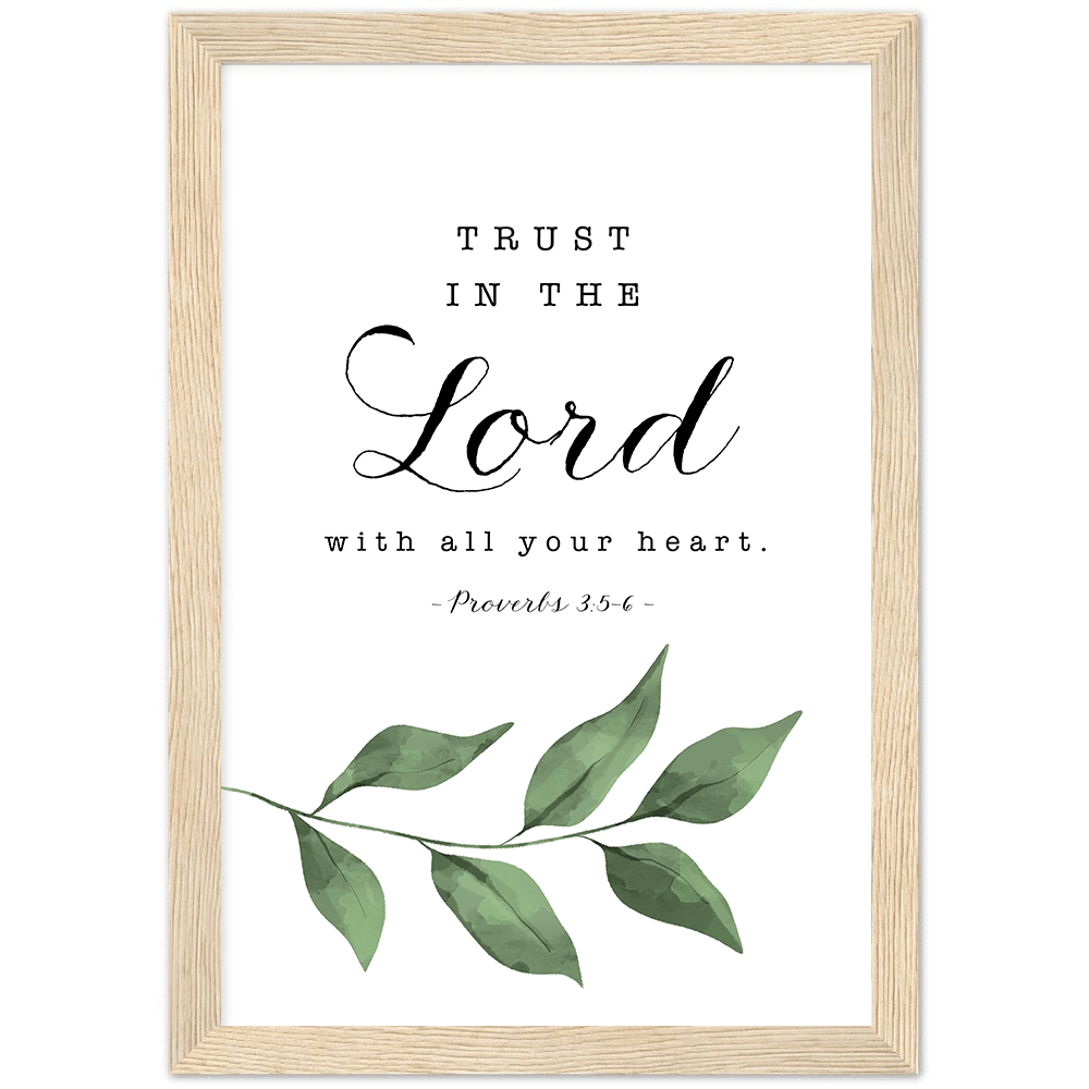 Proverbs 3:5-6 Leaves Matte Poster Wooden Frame (A4)