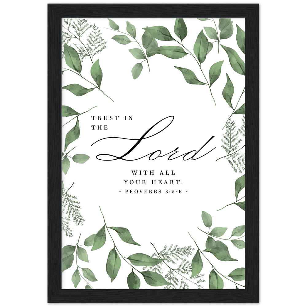 Proverb Frame Proverbs 3:5-6 Leaves Border Matte Poster Wooden Frame (A4) or ...