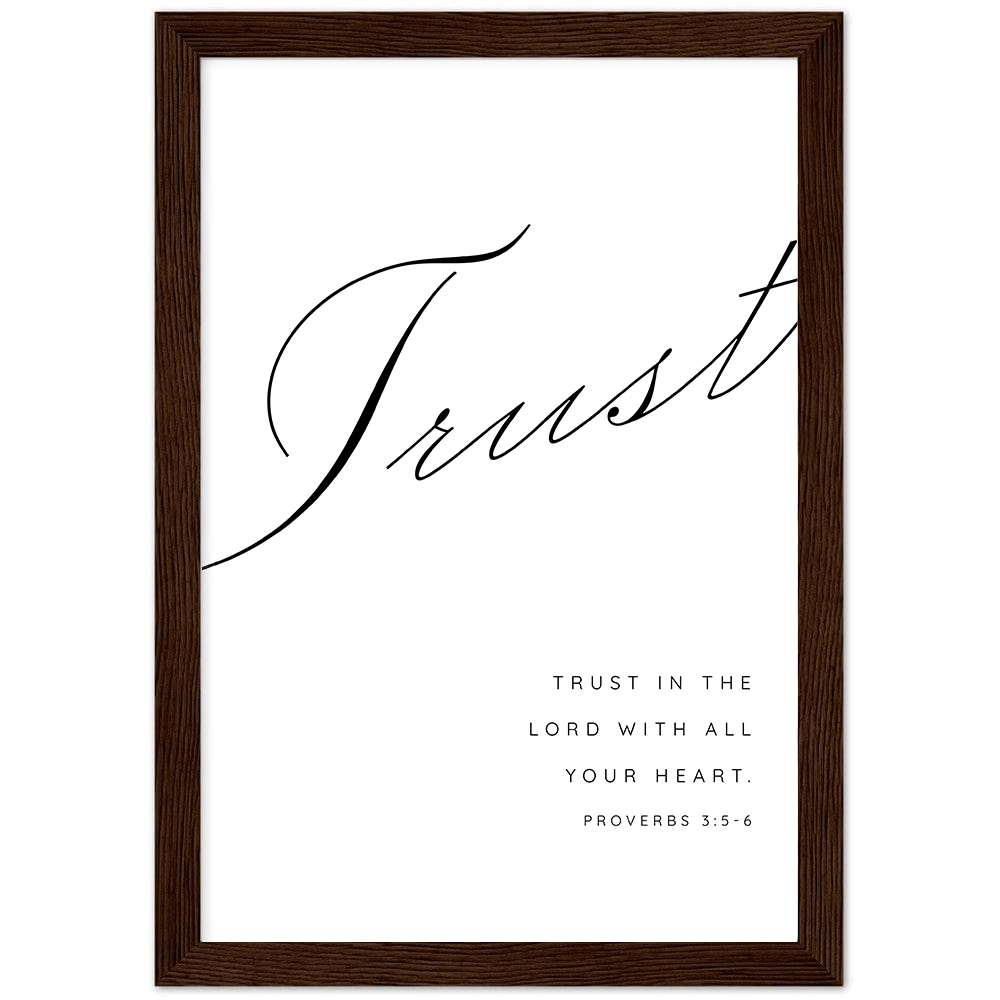 Proverbs 3:5-6 Matte Poster Wooden Frame (A4)