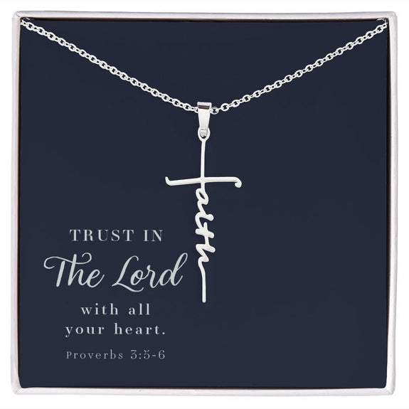 Faith Cross Necklace - Proverbs 3:5-6