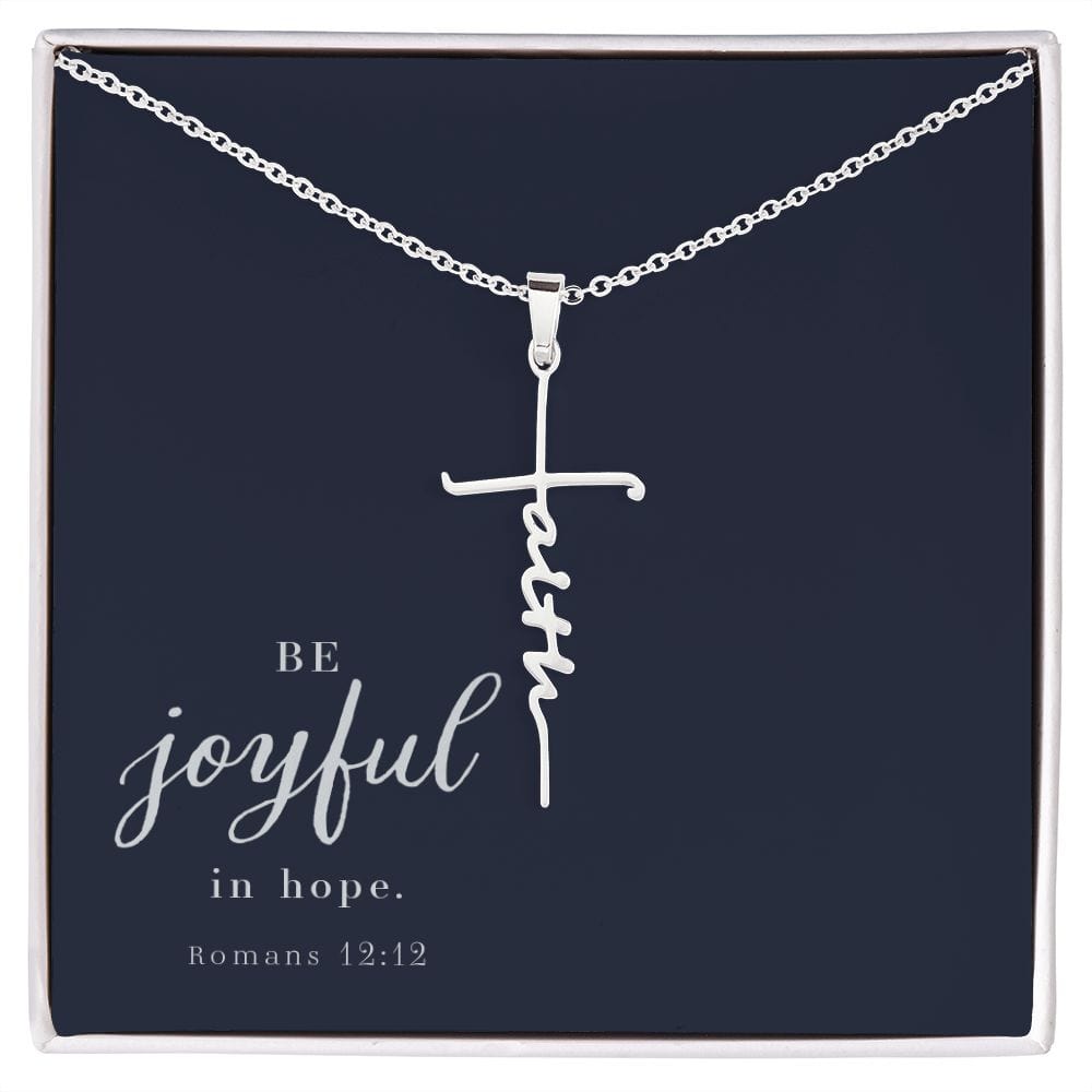 Faith Cross Necklace - Romans 12:12