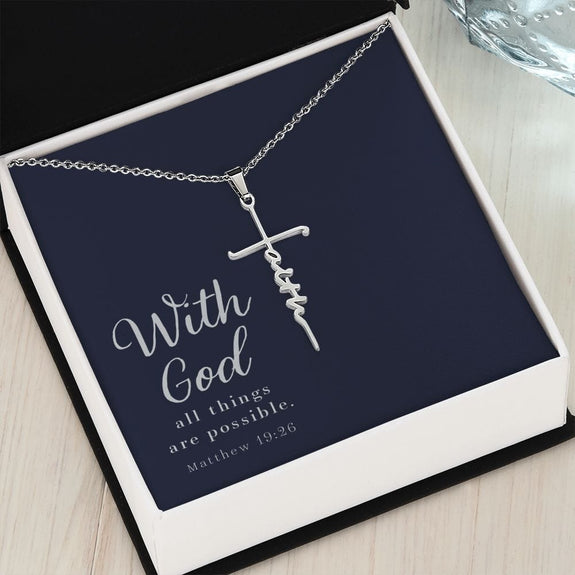 Faith Cross Necklace - Matthew 19:26
