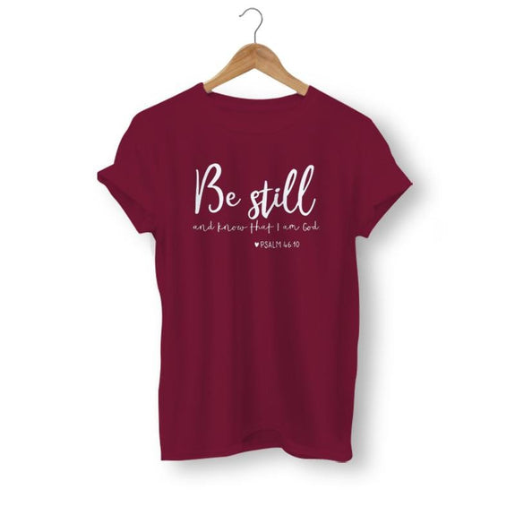 be-still-and-know-that-i-am-god-shirt burgundy