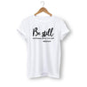 be still womens t-shirt