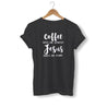 coffee-gets-me-started-jesus-keeps-me-going-shirt black