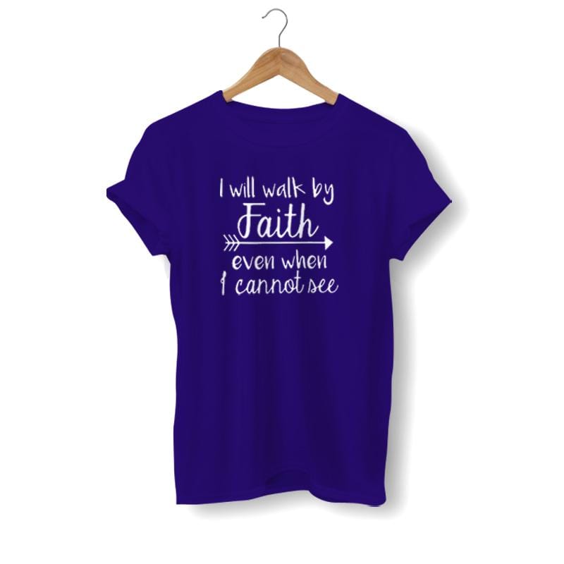 i-will-walk-by-faith-t-shirt