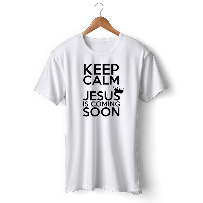 keep-calm-jesus-is-coming-soon t-shirt
