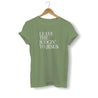 leave-the-judgin-to-jesus-tee shirt green