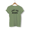 love jesus shirt