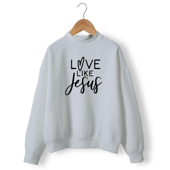 love-like-jesus-sweatshirt-women