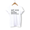 my-god-shirt-white