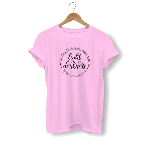 light in the darkness pink t-shirt