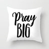 pray-big-pillow