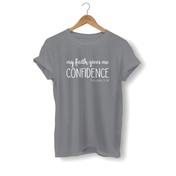 faith gives me confidence shirt